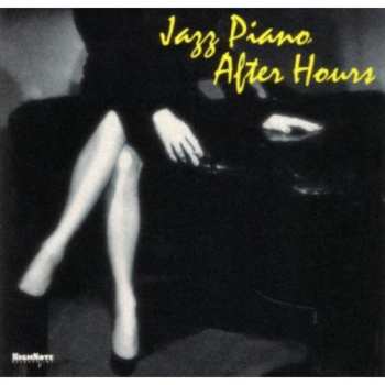 CD Various: Jazz Piano After Hours / Various