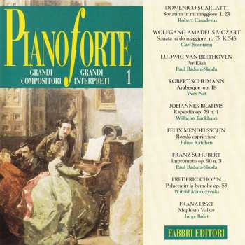 CD Various: Pianoforte - Grandi Compositori, Grandi Interpreti - 1