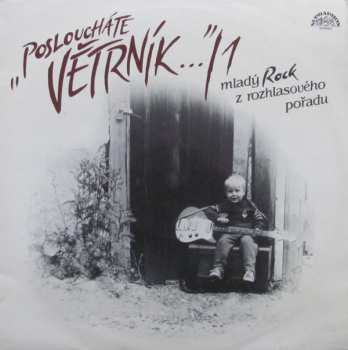 LP Various: "Posloucháte Větrník…"/1 (Mladý Rock Z Rozhlasového Pořadu)