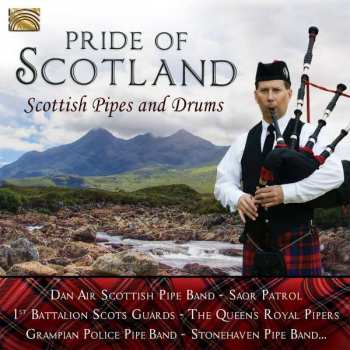 CD Various: Pride Of Scotland: Scottish Pipes & Drums