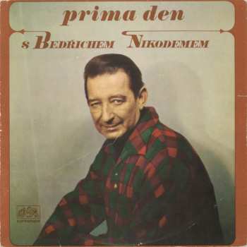 LP Various: Prima Den S Bedřichem Nikodemem