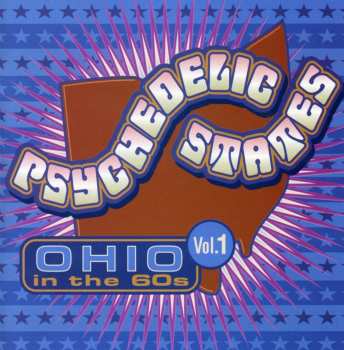 Album Various: Psychedelic States: Ohio In The 60s Vol. 1