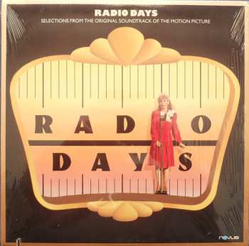 Album Various: Radio Days - Selections From The Original Soundtrack Of The Motion Picture