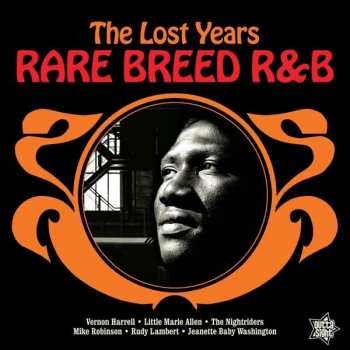 LP Various: Rare Breed R&B - The Lost Years