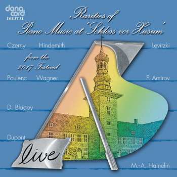 Album Various: Rarities Of Piano Music At 'Schloss Vor Husum' From The 2017 Festival 