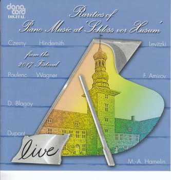 CD Various: Rarities Of Piano Music At 'Schloss Vor Husum' From The 2017 Festival 