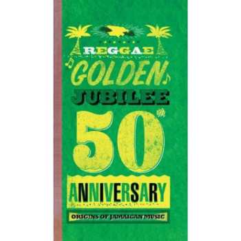 4CD/Box Set Various: Reggae Golden Jubilee - Origins Of Jamaican Music 50th Anniversary