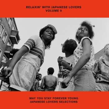 Album Various: Relaxin' With Lovers Volume 9 - Mix & Re-Edit By Takuji A.K.A. Geetek