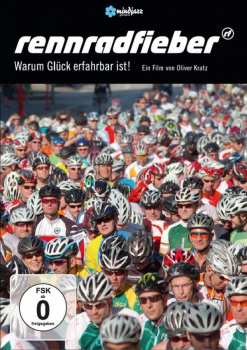DVD Various: Rennradfieber - Warum Glück Erfahrbar Ist!