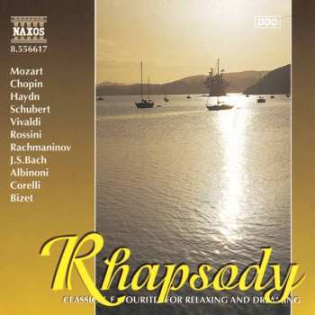 CD Various: Rhapsody - Classical Favourites For Relaxing And Dreaming
