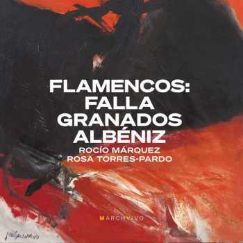 CD Various: Rocio Marquez - Flamencos