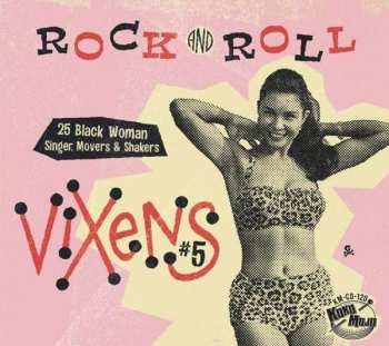 CD Various: Rock And Roll Vixens #5 (25 Black Woman Singer, Movers & Shakers)