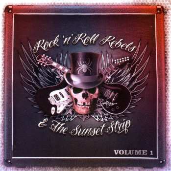 Album Various: Rock 'n' Roll Rebels  & The Sunset Strip Boxset - Volume 1