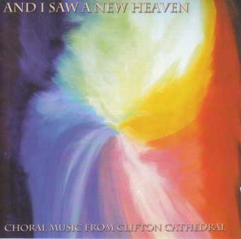 CD Various: & I Saw A New Heaven / Various