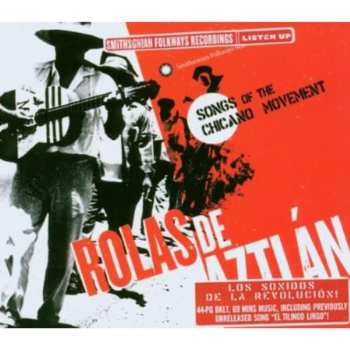 Album Various: Rolas De Aztlán: Songs Of The Chicano Movement