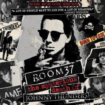 LP Various: Room 37: The Mysterious Death Of Johnny Thunders (Original Motion Picture Soundtrack) LTD