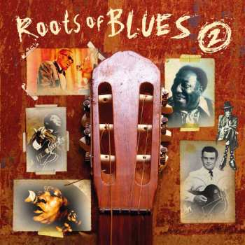 2CD Various: Roots Of Blues / Various