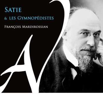 2CD Various: Satie & Les Gymnopédistes