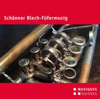 Album Various: Schänner Blech-Füfermusig