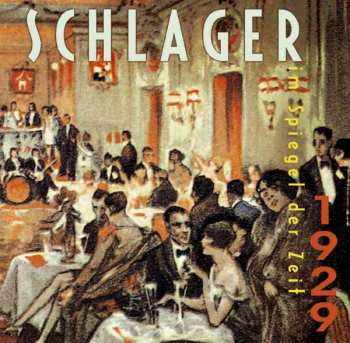 CD Various: Schlager Im Spiegel Der Zeit - 1929