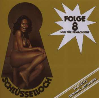 CD Various: Schlüsselloch Folge 8 - Riesen-Sauereien