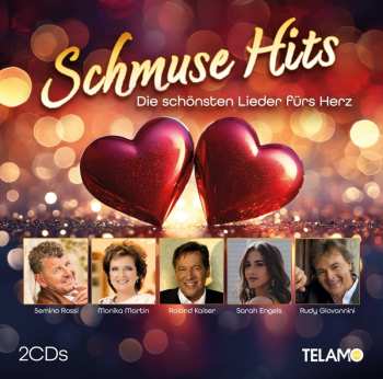 Album Various: Schmuse-hits: Die Schönsten Lieder Fürs Herz