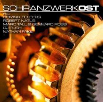 Album Various: Schranzwerk Ost