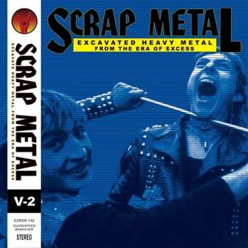 CD Various: Scrap Metal: Volume 2 (Excavated Heavy Metal From The Era Of Excess)