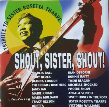 Album Various: Shout, Sister, Shout!  A Tribute To Sister Rosetta Tharpe