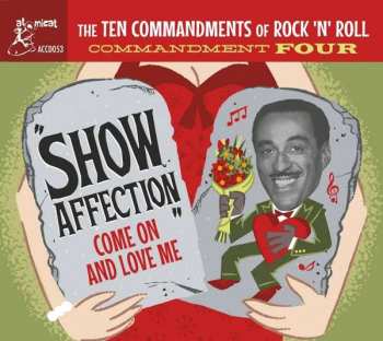 CD Various: "Show Affection" (Come On And Love Me)