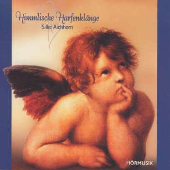 CD Silke Aichhorn: Himmlische Harfenklänge