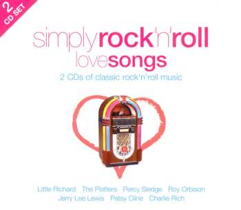 Album Various: Simply Rock 'N' Roll Love Songs