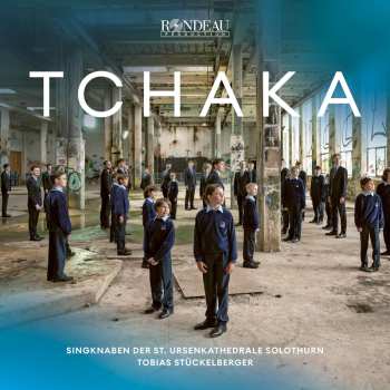 CD Various: Singknaben Der St. Ursenkathedrale Solothurn - Tchaka