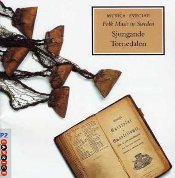 CD Various: Sjungande Tornedalen/Laulava Tornionlaakso