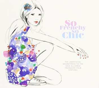 2CD Various: So Frenchy So Chic 2015