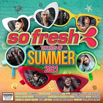 Album Various: So Fresh: The Hits Of Summer 2021