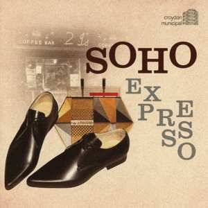 CD Various: Soho Expresso