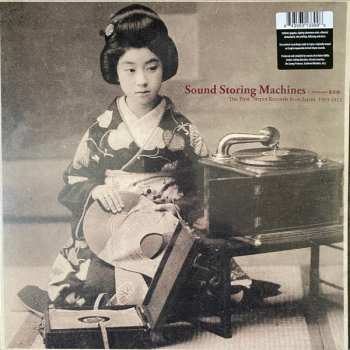 LP Various: Sound Storing Machines: The First 78rpm Records From Japan, 1903-1912 LTD