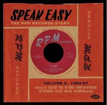 2CD Various: Speak Easy - The RPM Records Story Volume 2 1954-57