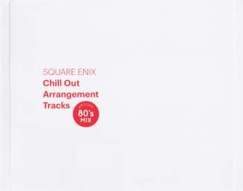 CD Various: Square Enix Chill Out Arrangement Tracks (Around 80's Mix)