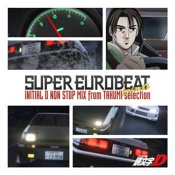 CD Various: Super Eurobeat Presents Initial D Non-Stop Mix From Takumi - Selection