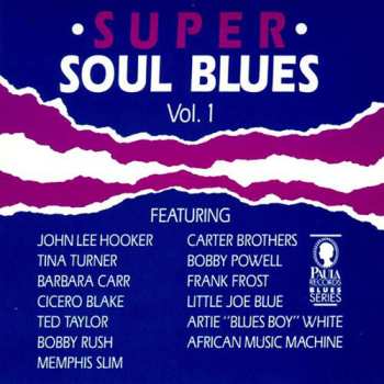 Album Various: Super Soul Blues - Vol. I