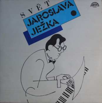 LP Various: Svět Jaroslava Ježka