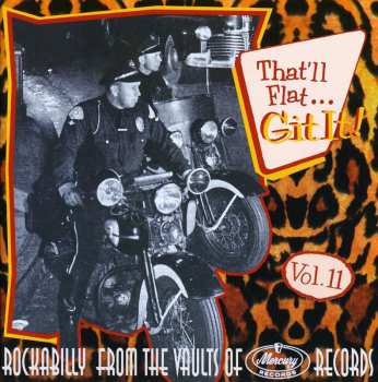 CD Various: That'll Flat ... Git It! Vol. 11: Rockabilly From The Vaults Of Mercury Records