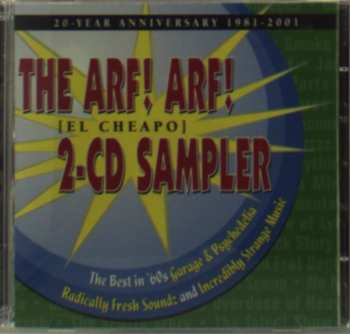 2CD Various: The Arf! Arf! [El Cheapo] 2-CD Sampler