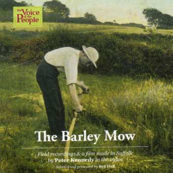 CD/DVD Various: The Barley Mow. Field Recordings And A Film.