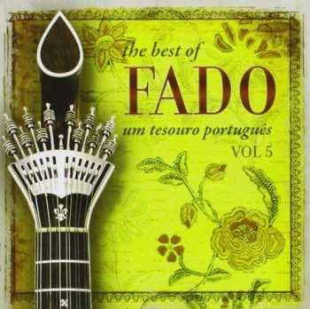 CD Various: The Best Of Fado - Um Tesouro Português - Vol. 5