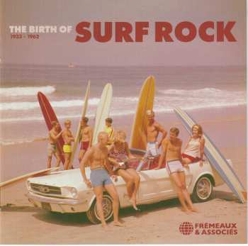 2CD Various: The Birth Of Surf Rock 1955-1962