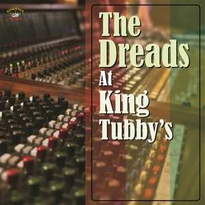 LP Various: The Dreads At King Tubby's