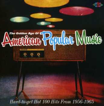 CD Various: The Golden Age Of American Popular Music